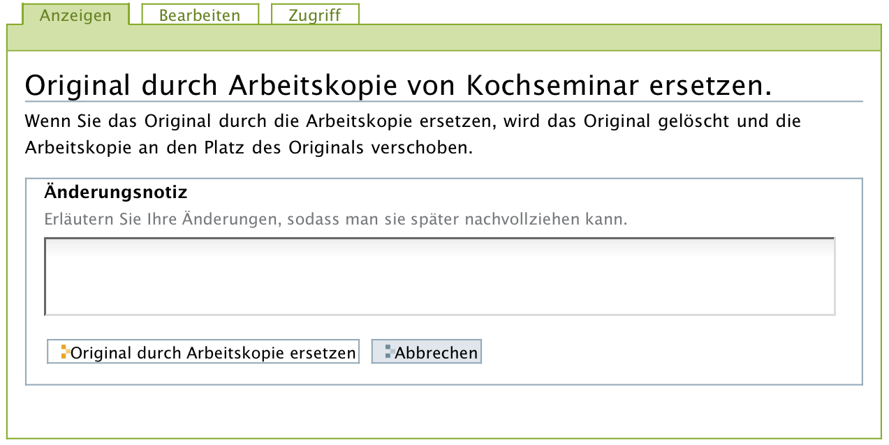 Dialog, um Original durch Arbeitskopie zu ersetzen