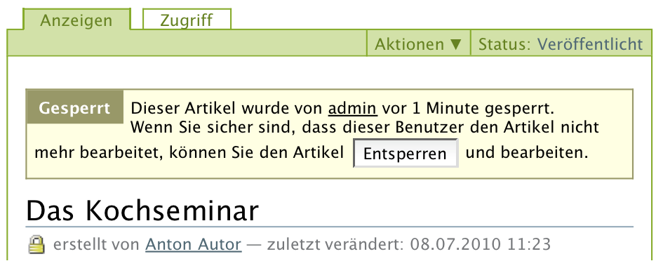Die Warnmeldung, wenn man auf einen Artikel zugreift, der bereits bearbeitet wird.